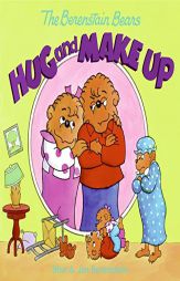 The Berenstain Bears Hug and Make Up by Stan Berenstain Paperback Book