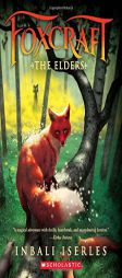 The Elders (Foxcraft, Book 2) by Inbali Iserles Paperback Book