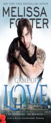 Game of Love (Love in Bloom: The Remingtons, Book 1)  (Volume 10) by Melissa Foster Paperback Book