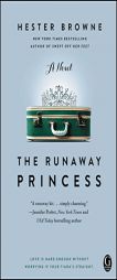 The Runaway Princess by Hester Browne Paperback Book