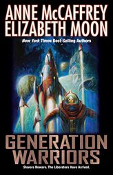 Generation Warriors (The Planet Pirate, 5) by Anne McCaffrey Paperback Book