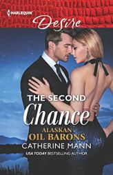 The Second Chance by Catherine Mann Paperback Book