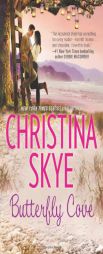 Butterfly Cove by Christina Skye Paperback Book