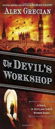 The Devil's Workshop (Scotland Yard's Murder Squad) by Alex Grecian Paperback Book