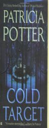 Cold Target by Patricia Potter Paperback Book