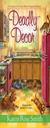 Deadly Decor by Karen Rose Smith Paperback Book