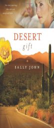 Desert Gift (Side Roads) by Sally John Paperback Book