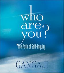 Who Are You? by Gangaji Paperback Book