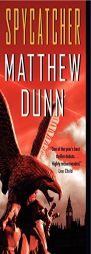 Spycatcher by Matthew Dunn Paperback Book