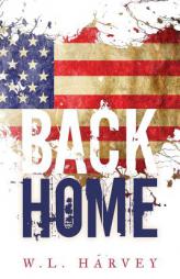 Back Home by W. L. Harvey Paperback Book