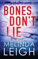 Bones Don't Lie by Melinda Leigh Paperback Book