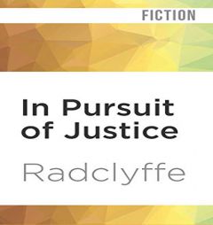 In Pursuit of Justice by Radclyffe Paperback Book