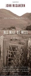 All Will Be Well by John McGahern Paperback Book