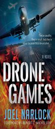 Drone Games by Joel Narlock Paperback Book