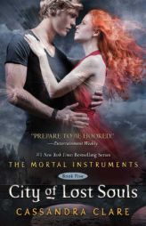 City of Lost Souls (The Mortal Instruments) by Cassandra Clare Paperback Book