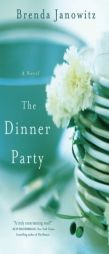 The Dinner Party by Brenda Janowitz Paperback Book