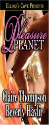 Pleasure Planet by Claire Thompson Paperback Book