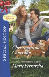 Christmastime Courtship by Marie Ferrarella Paperback Book