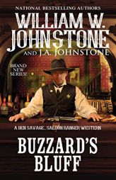 Buzzard's Bluff by William W. Johnstone Paperback Book