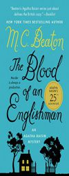 The Blood of an Englishman: An Agatha Raisin Mystery (Agatha Raisin Mysteries) by M. C. Beaton Paperback Book