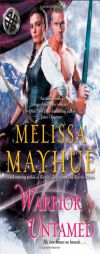 Warrior Untamed by Melissa Mayhue Paperback Book