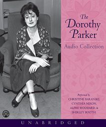 The Dorothy Parker Audio Collection by Dorothy Parker Paperback Book