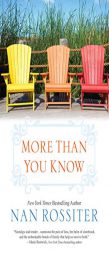 More Than You Know by Nan Parson Rossiter Paperback Book