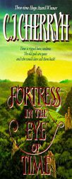 Fortress in the Eye of Time by C. J. Cherryh Paperback Book