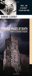 Strange Images of Death: A Joe Sandilands Murder Mystery by Barbara Cleverly Paperback Book