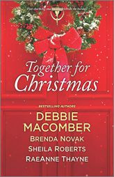 Together for Christmas by Debbie Macomber Paperback Book