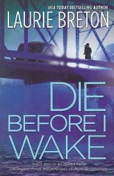 Die Before I Wake by Laurie Breton Paperback Book