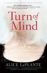 Turn of Mind by Alice LaPlante Paperback Book