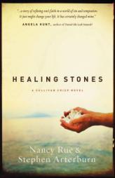 Healing Stones (Sullivan Crisp Series #1) by Nancy Rue Paperback Book