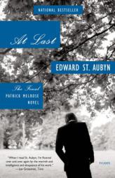 At Last: A Novel by Edward St Aubyn Paperback Book