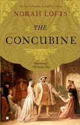 The Concubine by Norah Lofts Paperback Book