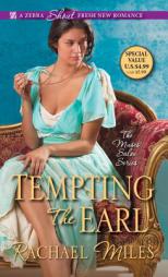 Tempting the Earl by Rachael Miles Paperback Book