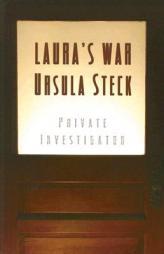 Laura's War by Ursula Steck Paperback Book