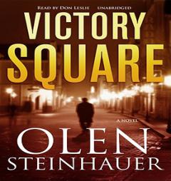 Victory Square, by Olen Steinhauer Paperback Book