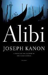 Alibi by Joseph Kanon Paperback Book