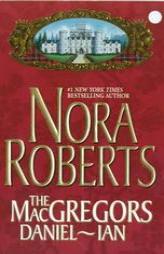 The Macgregors: Daniel-Ian by Nora Roberts Paperback Book