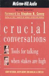 Crucial Conversations: Tools for Talking When Stakes Are High by Kerry Patterson Paperback Book