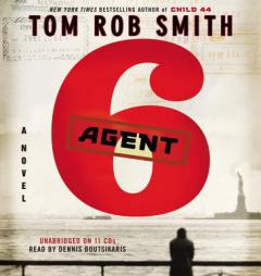 Agent 6 by Tom Rob Smith Paperback Book