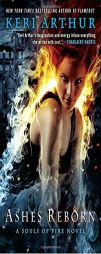 Ashes Reborn by Keri Arthur Paperback Book