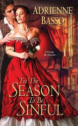 Tis the Season to Be Sinful by Adrienne Basso Paperback Book