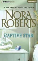 Captive Star (Stars of Mithra) by Nora Roberts Paperback Book