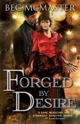 Forged by Desire by Bec McMaster Paperback Book