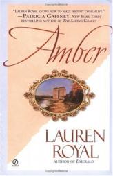 Amber by Lauren Royal Paperback Book