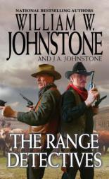 The Range Detectives by William W. Johnstone Paperback Book