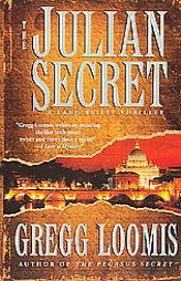 The Julian Secret by Gregg Loomis Paperback Book