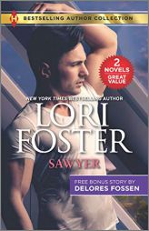 Sawyer & Cowboy Above the Law (Harlequin Bestselling Author Collection) by Lori Foster Paperback Book